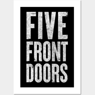 FIVE, Front Doors! Posters and Art